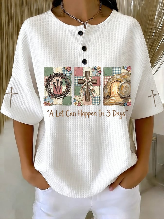 Women's A Lot Can Happen In 3 Days Casual Waffle Short-Sleeve T-Shirt