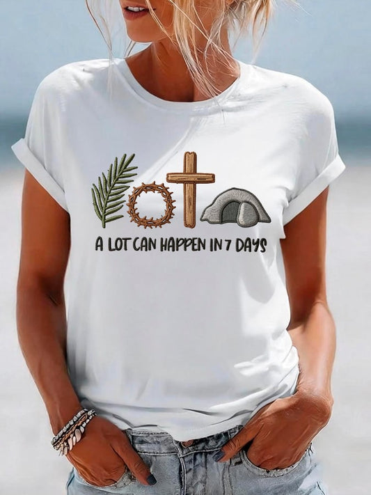 Women's A Lot Can Happen in 7 Days Printed Casual T-Shirt