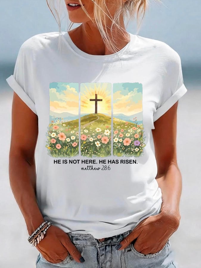 Women's He Is Not Here He Has Risen Printed Casual T-Shirt